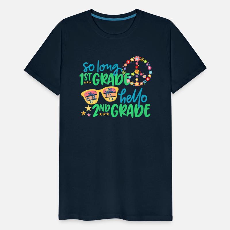 SO LONG 1st GRADE HELLO 2nd - School Teacher Stude