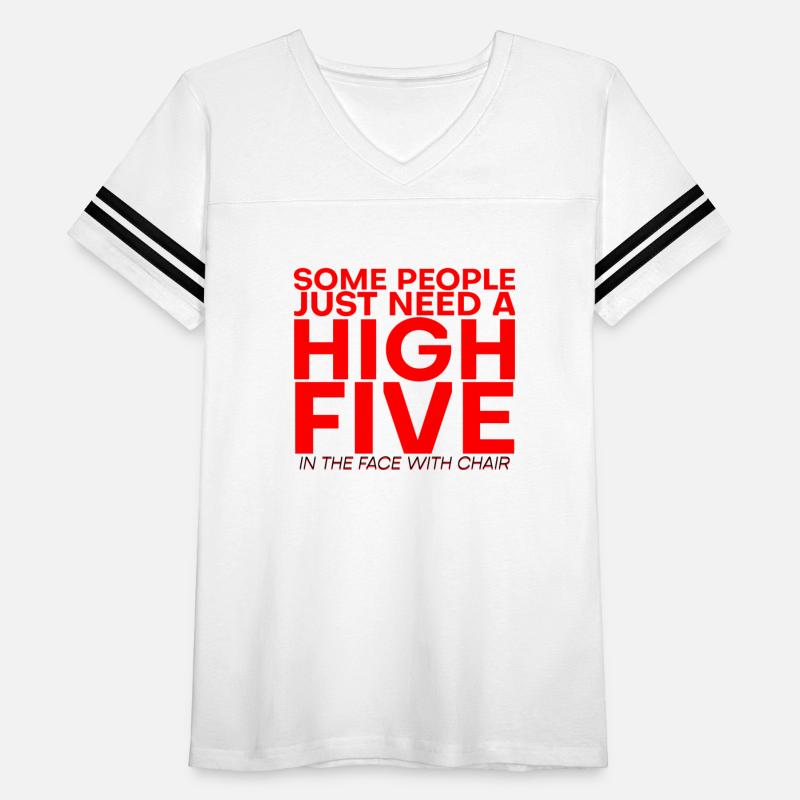 Some People Need A High Five In The Face 3