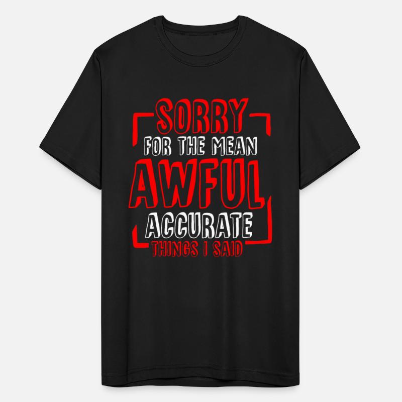 Sorry For The Mean, Awful, Accurate Things I Said4