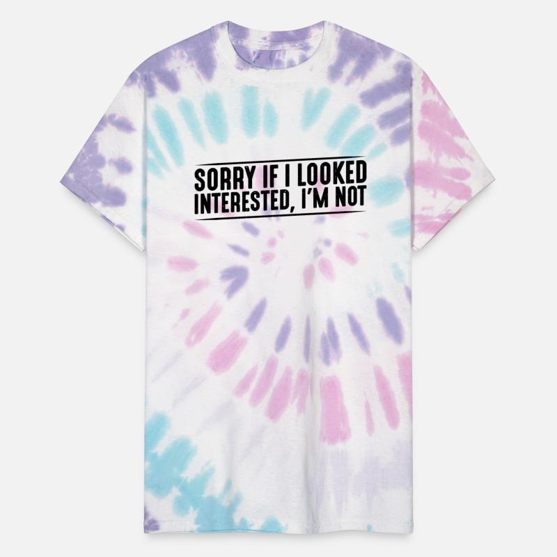 Sorry If I Looked Interested, I'm Not 15