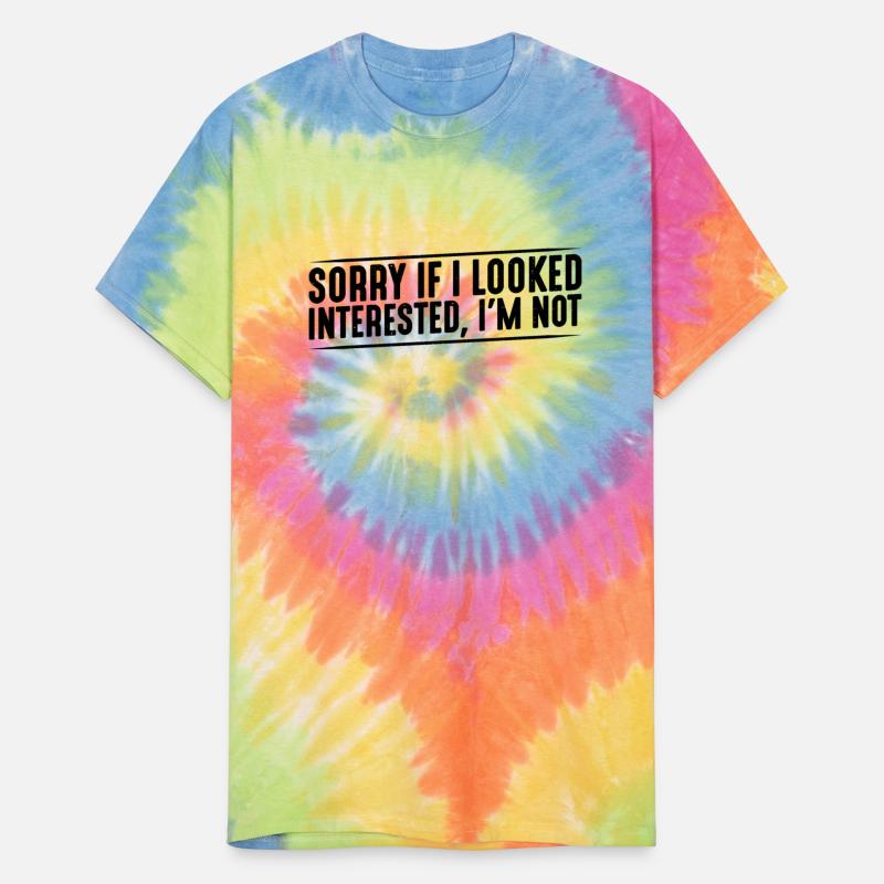 Sorry If I Looked Interested, I'm Not 15