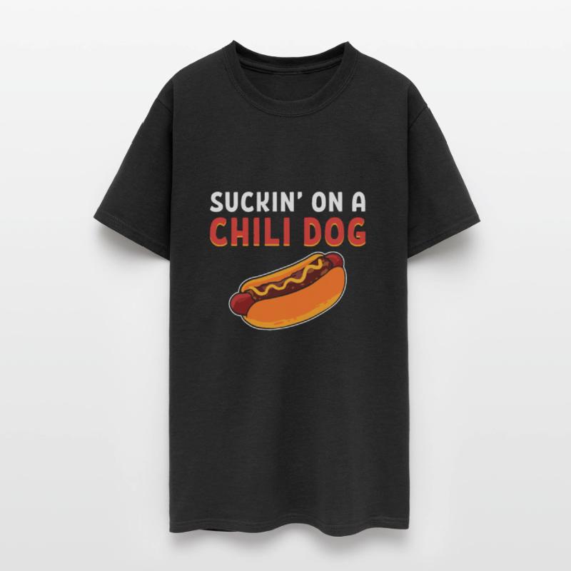 Suckin' On A Chili Dog Hot Dog