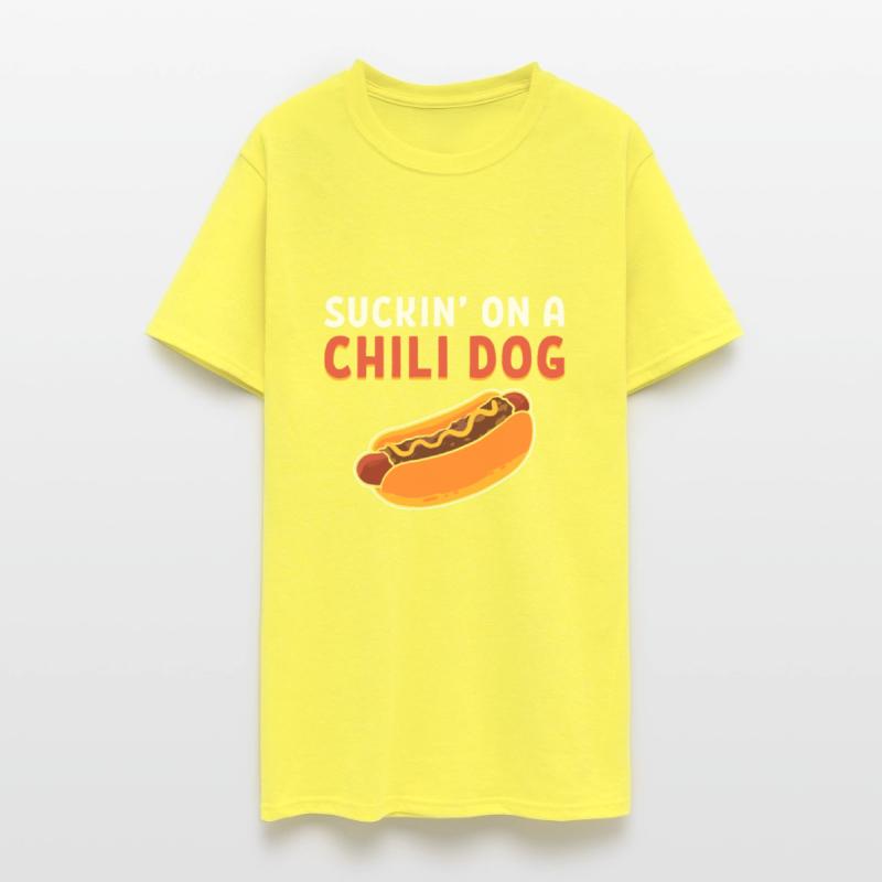 Suckin' On A Chili Dog Hot Dog