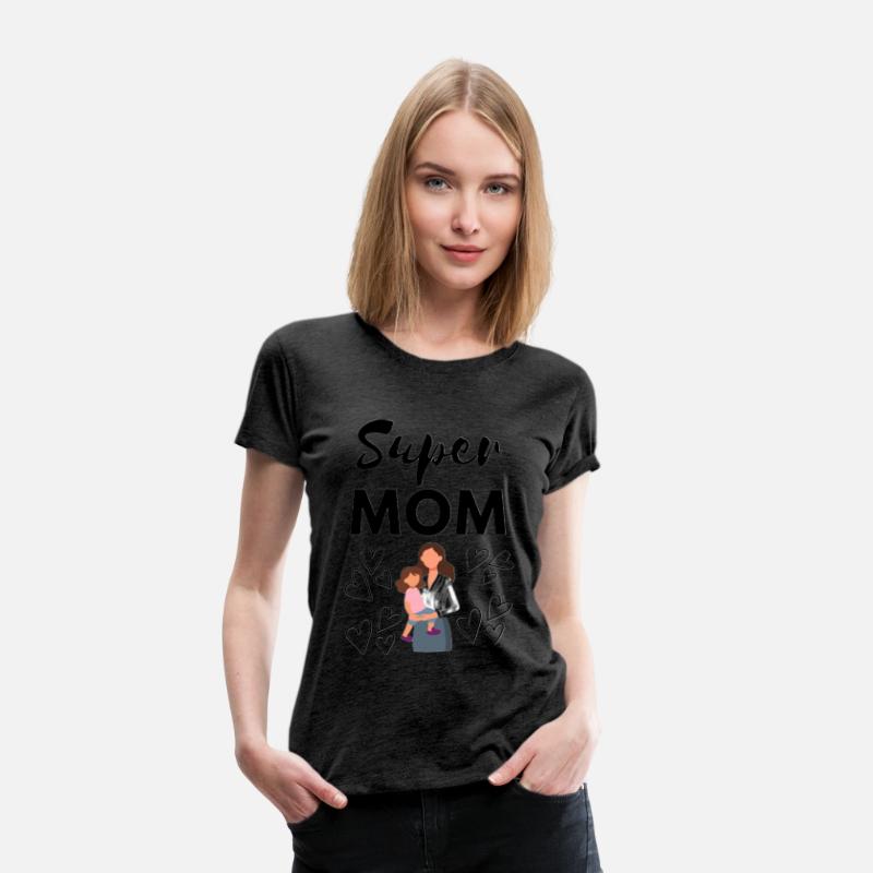 Super Mama | Strong and Loving Mom T-Shirt