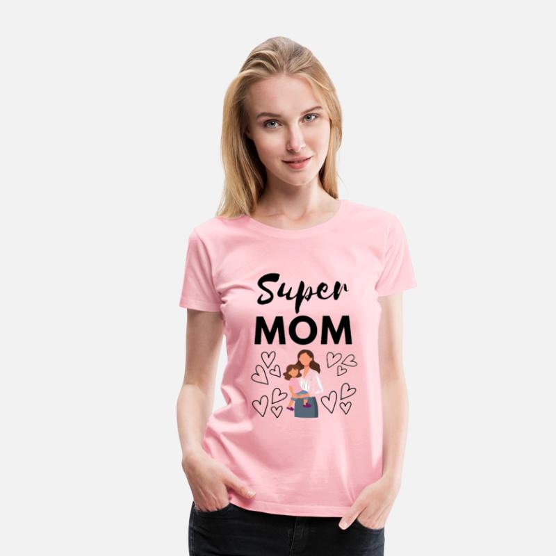 Super Mama | Strong and Loving Mom T-Shirt