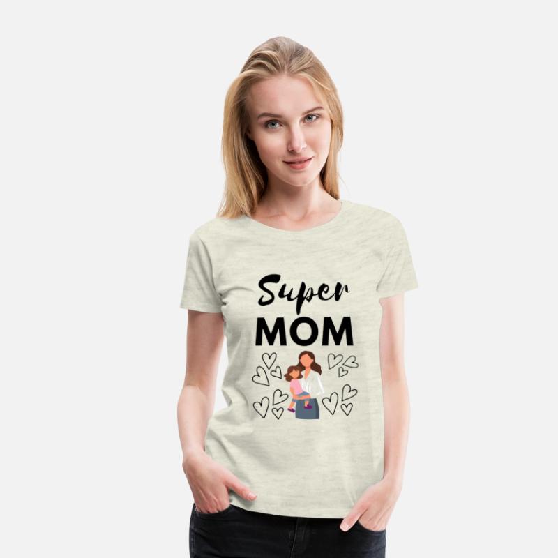Super Mama | Strong and Loving Mom T-Shirt