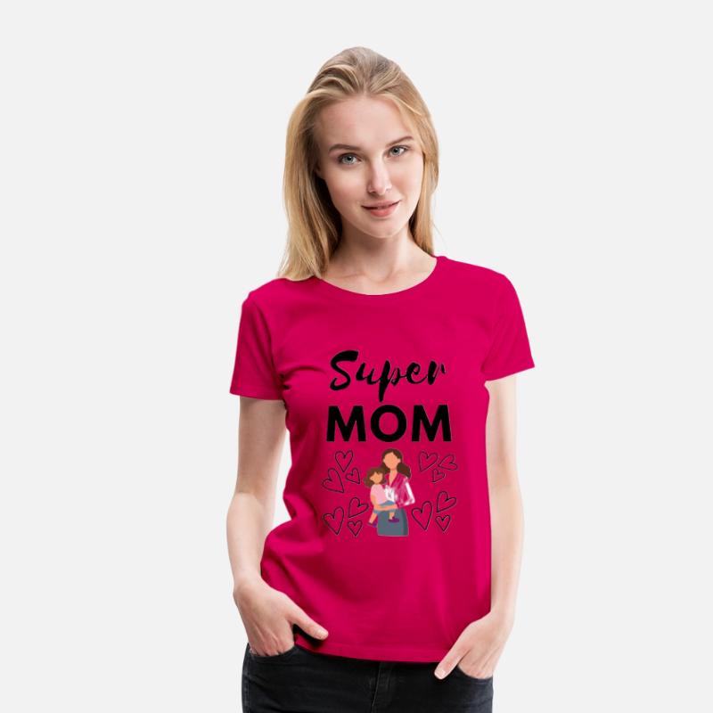 Super Mama | Strong and Loving Mom T-Shirt