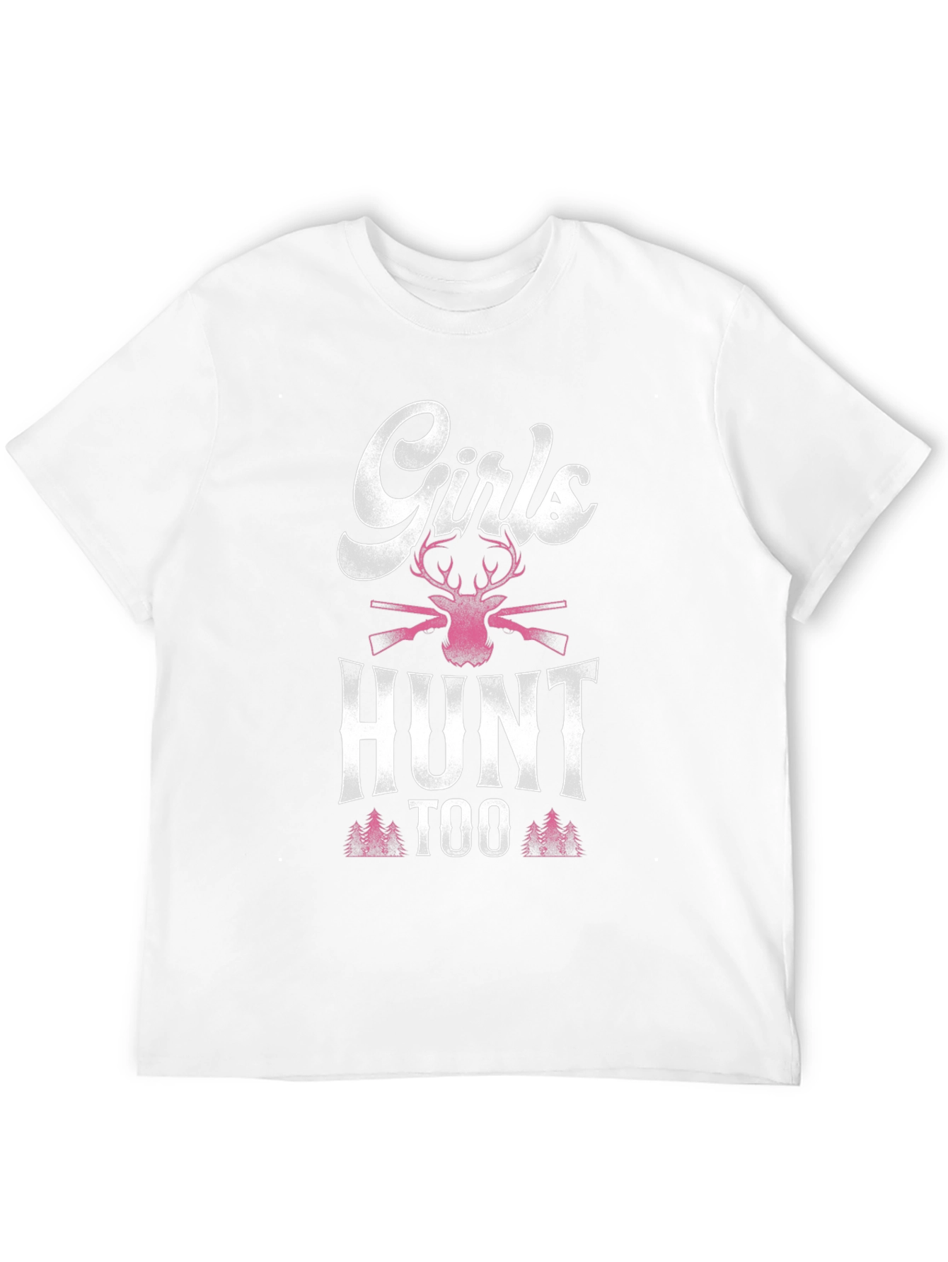 Girls Hunt Too T-Shirt: Deer and Rifle Design