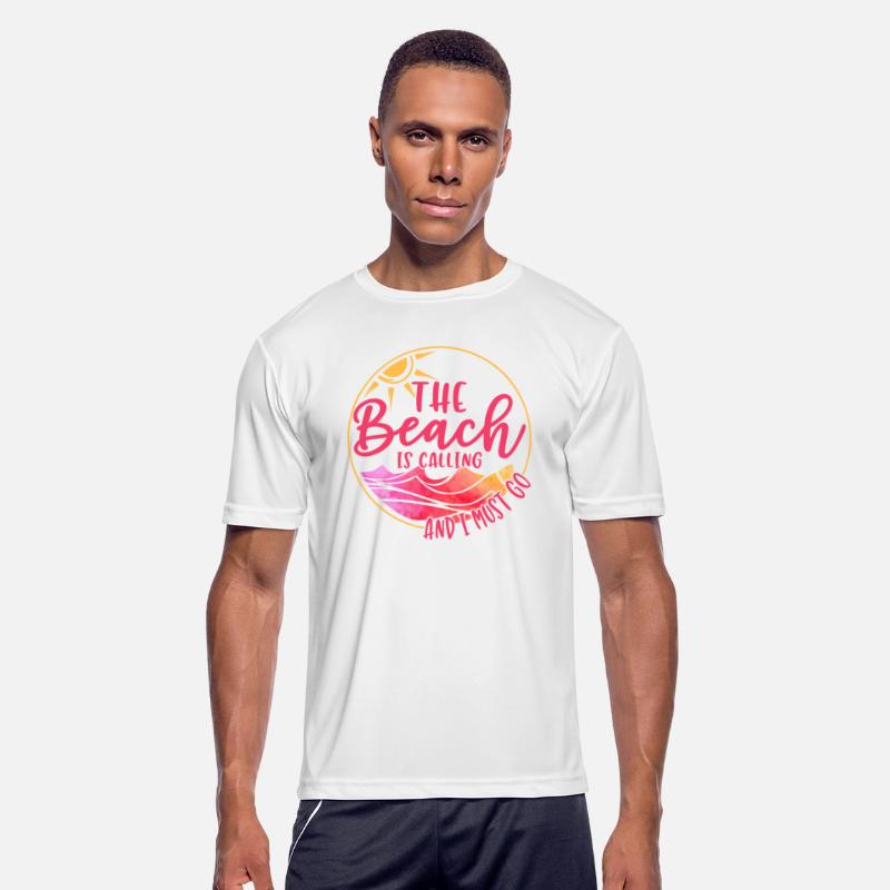 T-shirt The Beach Is Calling and I Must Go