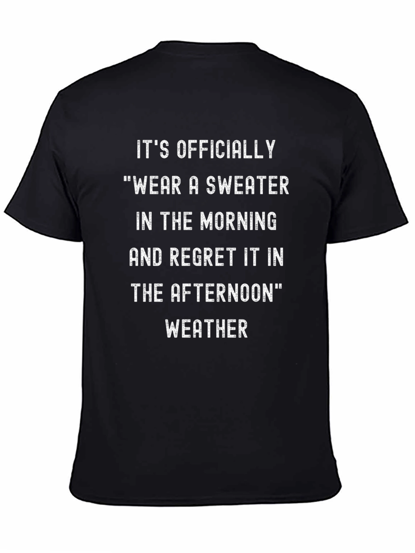 Funny Weather Graphic Tee Shirt