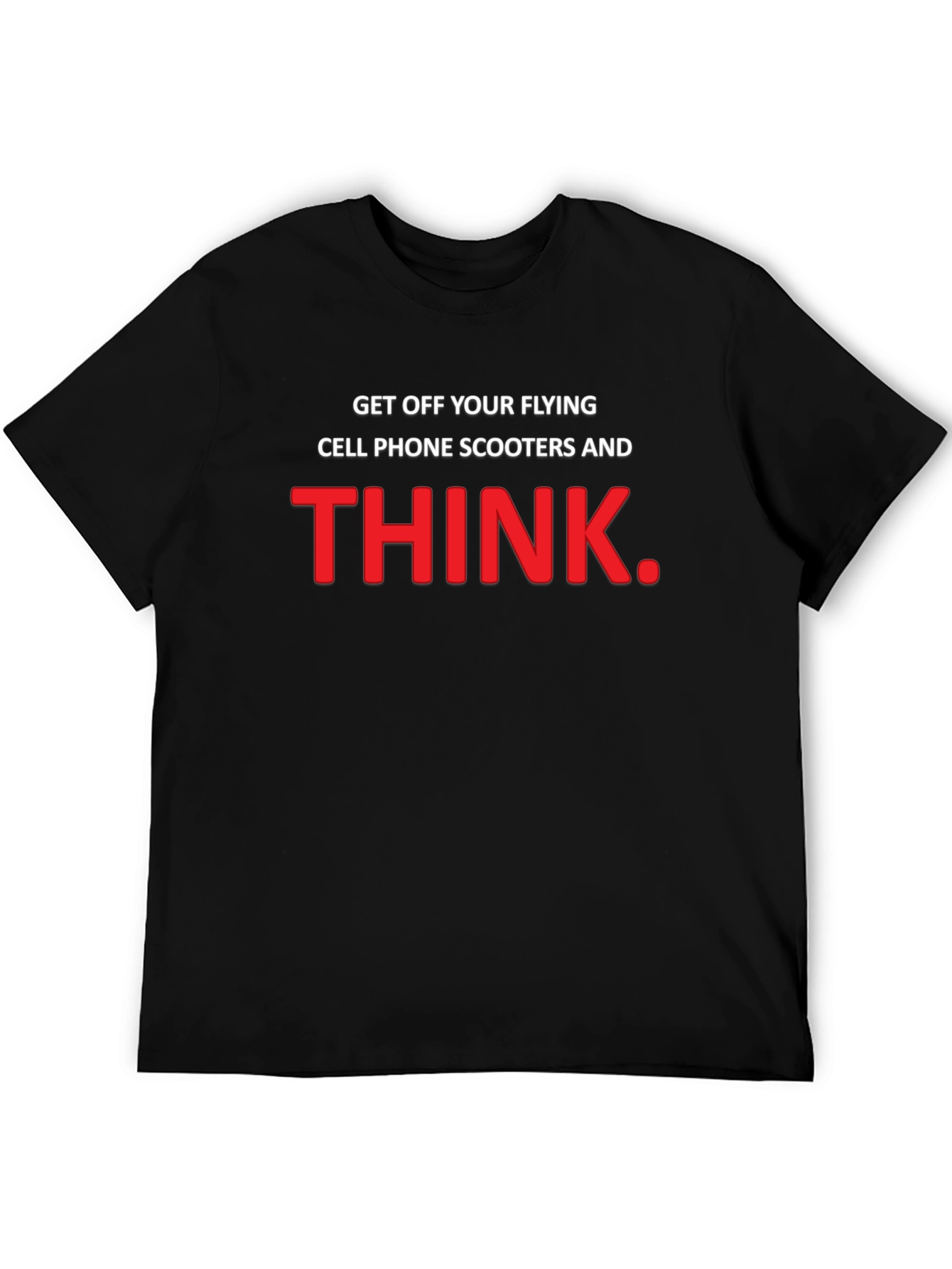 Get Off Your Flying Cell Phone Scooters T-Shirt