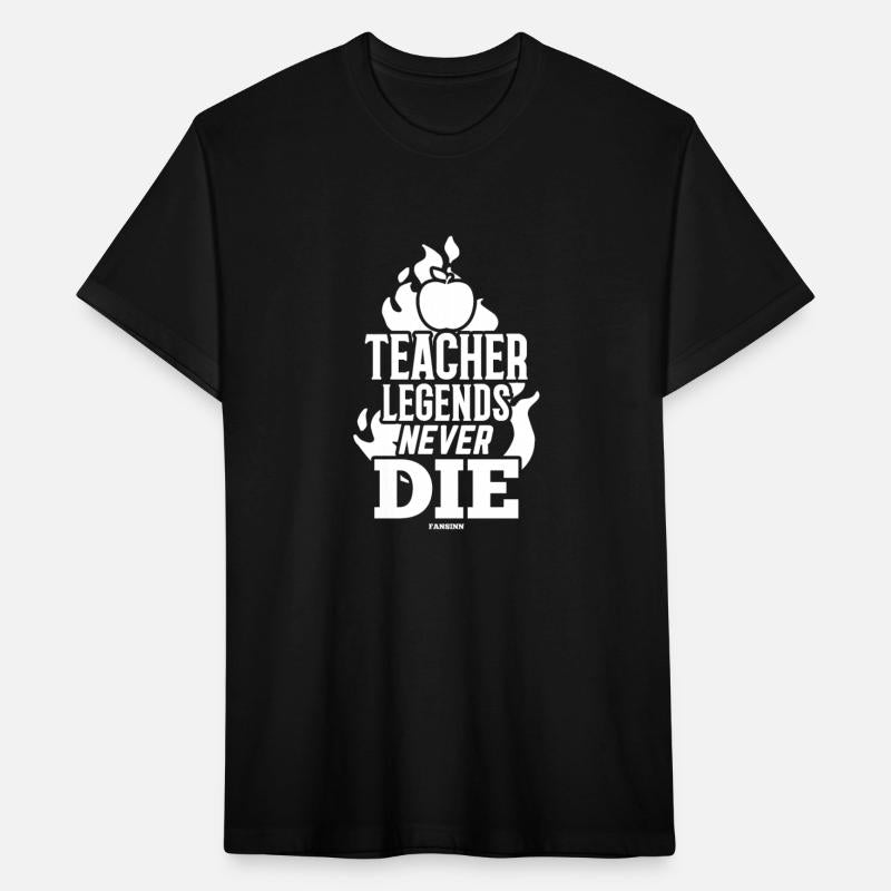 Teacher Legends Never Die