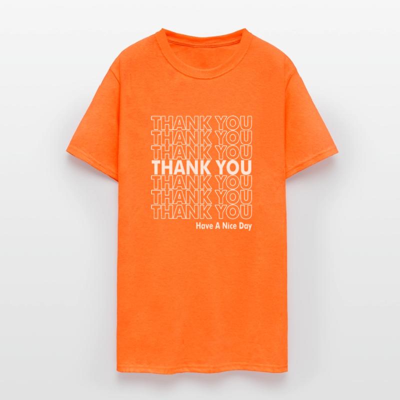 Thank You Have A Nice Day