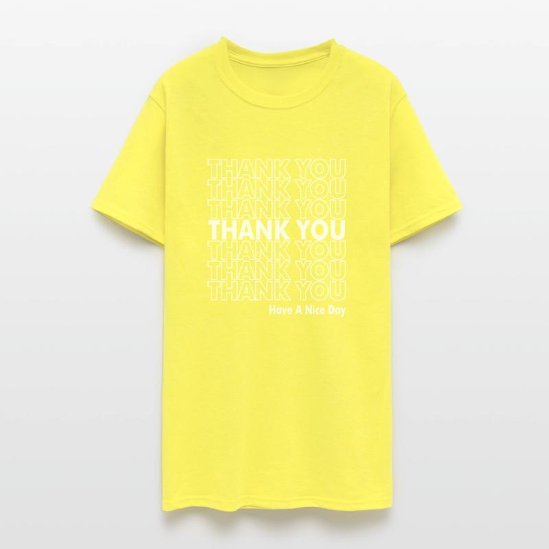 Thank You Have A Nice Day