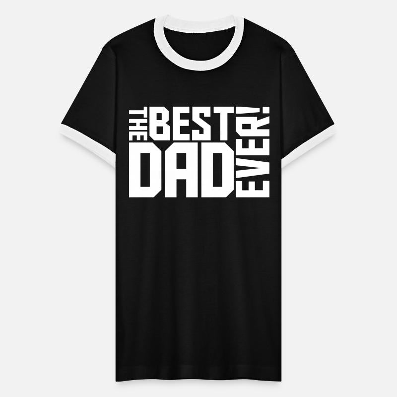 The Best Dad Ever Coolest Daddy in the World Love