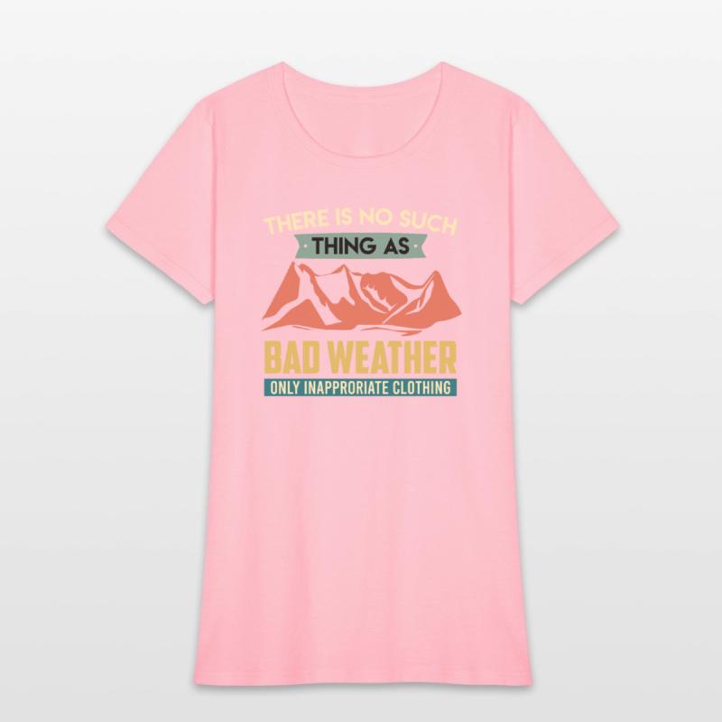 There is no such thing as bad weather Hiker