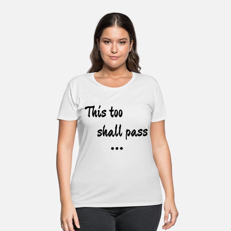 This too shall pass quote t-shirt and apparel