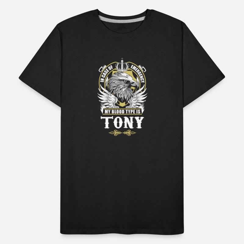 Tony Name T Shirt - In Case Of Emergency My Blood