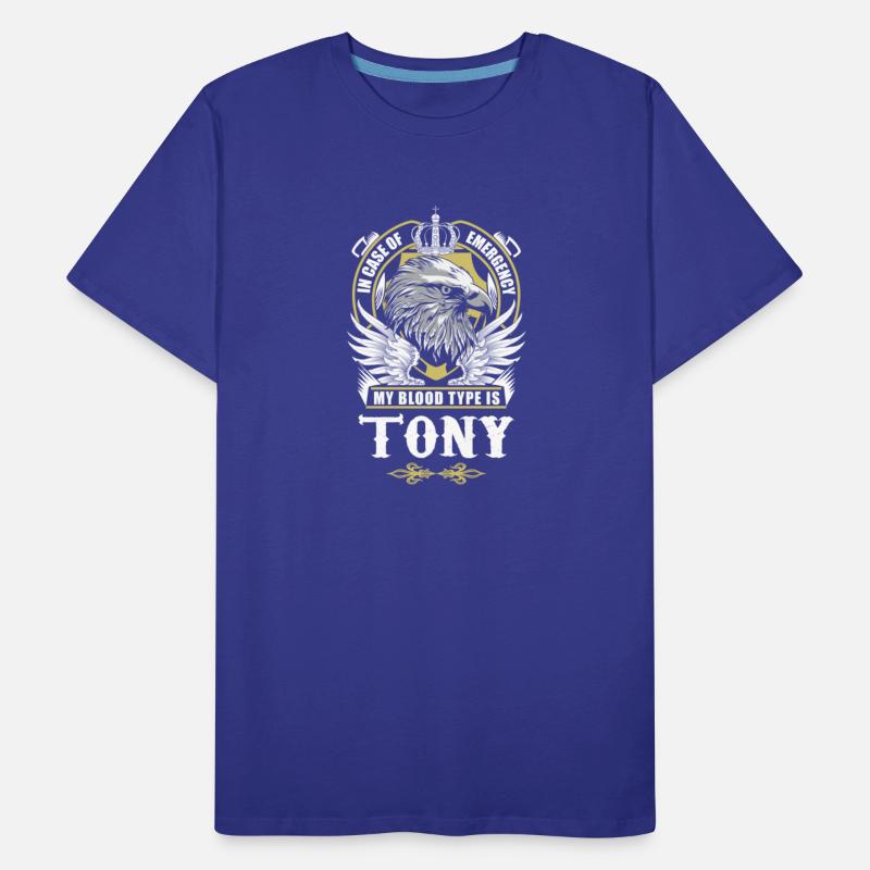 Tony Name T Shirt - In Case Of Emergency My Blood