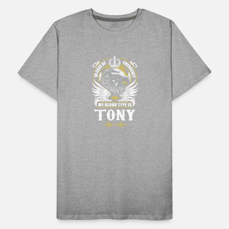 Tony Name T Shirt - In Case Of Emergency My Blood