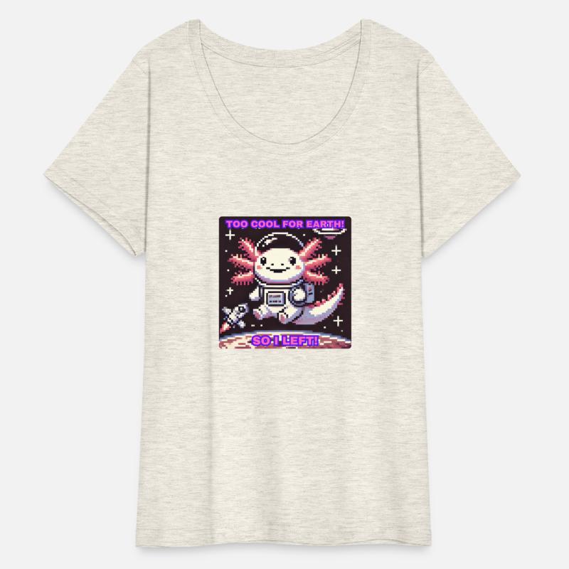 Too cool for Earth, so i left! Pixel Retro Axolotl