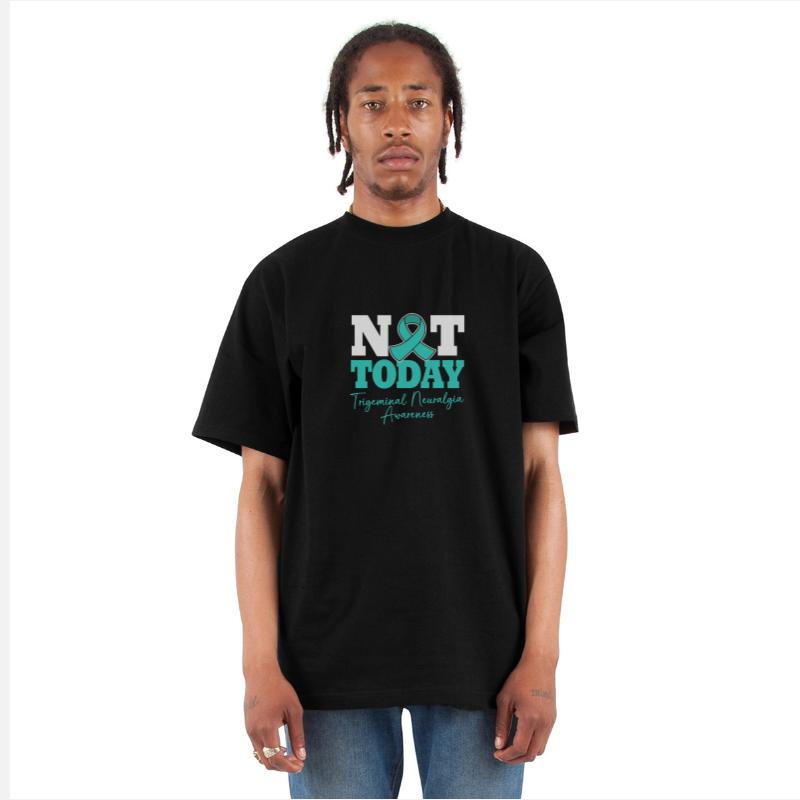 Trigeminal Neural Awareness Teal Ribbon Not Today