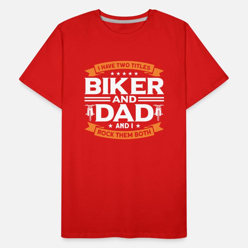 Two Titles Biker And Dad Motorbike Biker