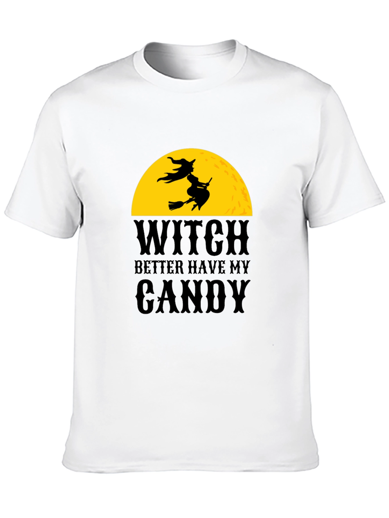 Witch Better Have My Candy Halloween Graphic Tee