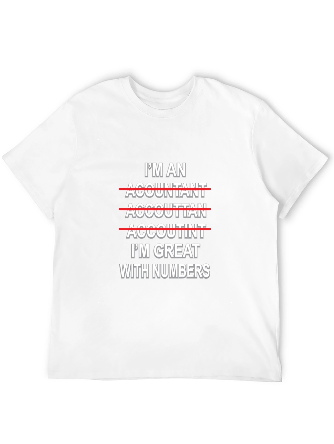 Accountant Humor Graphic Tee - Great With Numbers