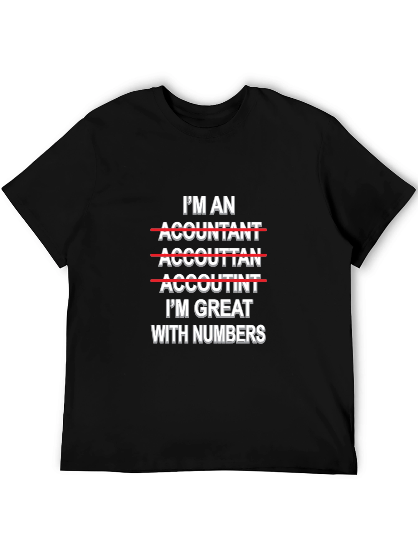 Accountant Humor Graphic Tee - Great With Numbers