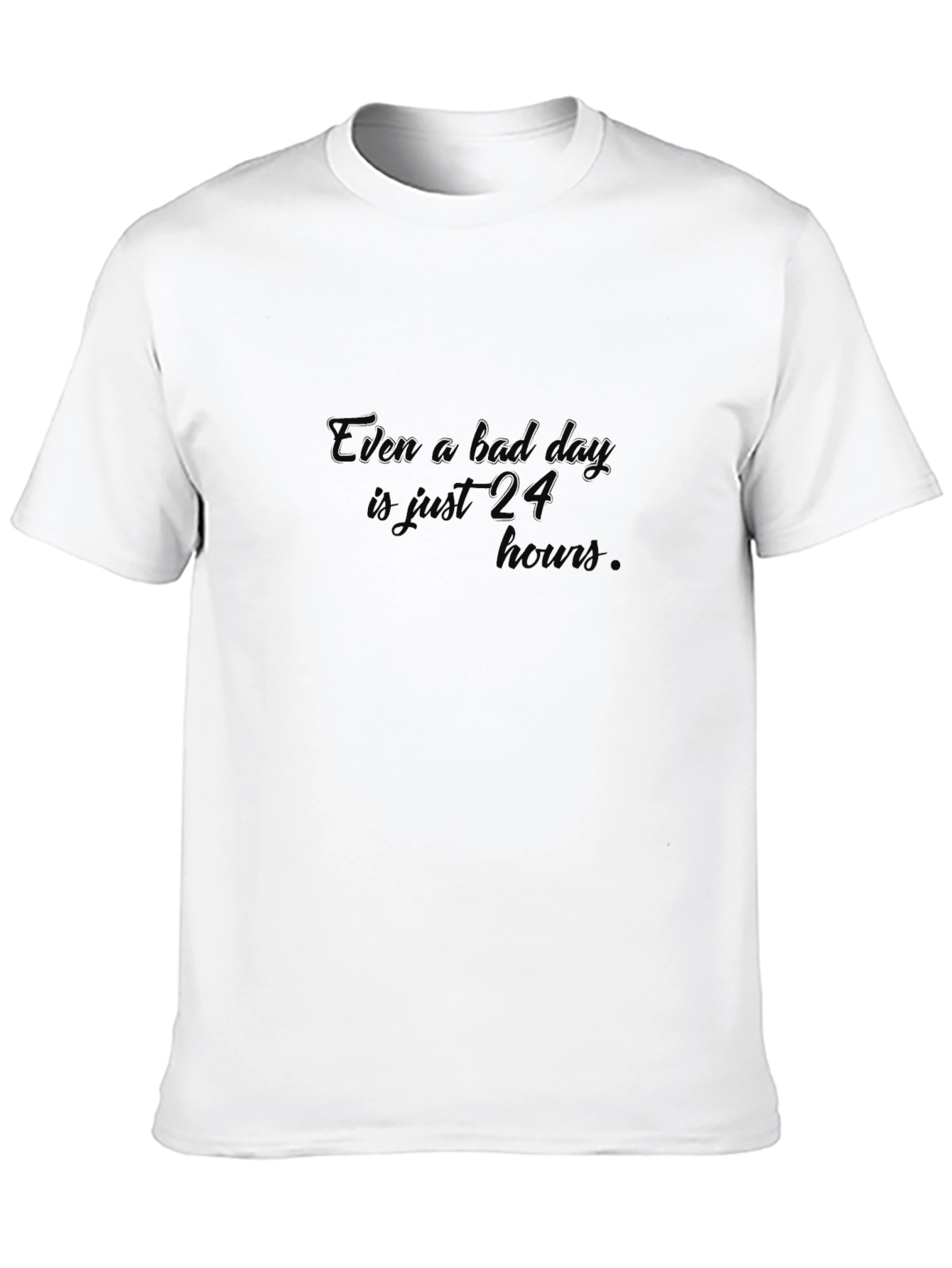 Black Even a Bad Day Graphic Tee