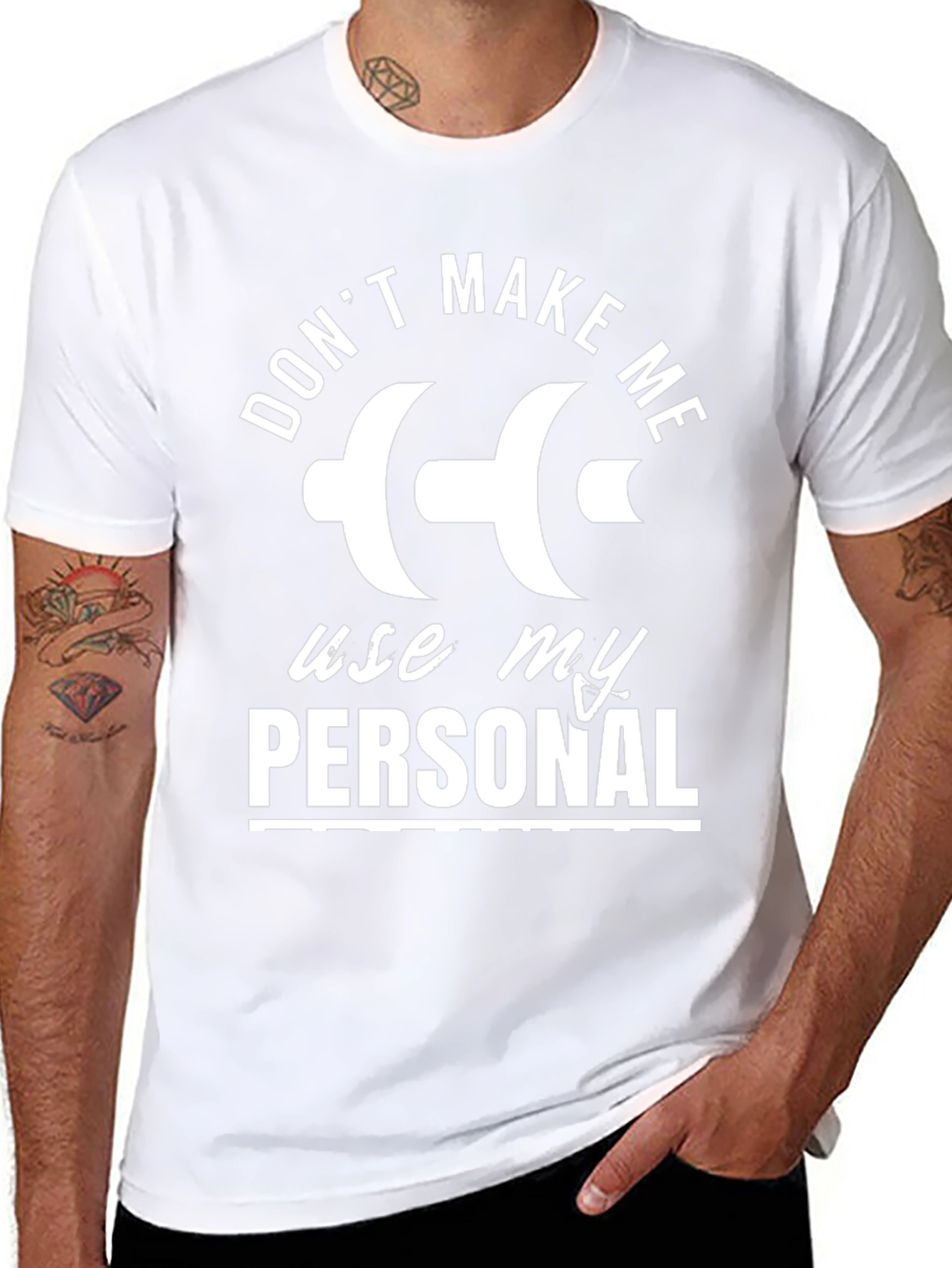 Dont Make Me Use My Personal Dumbbell T-Shirt