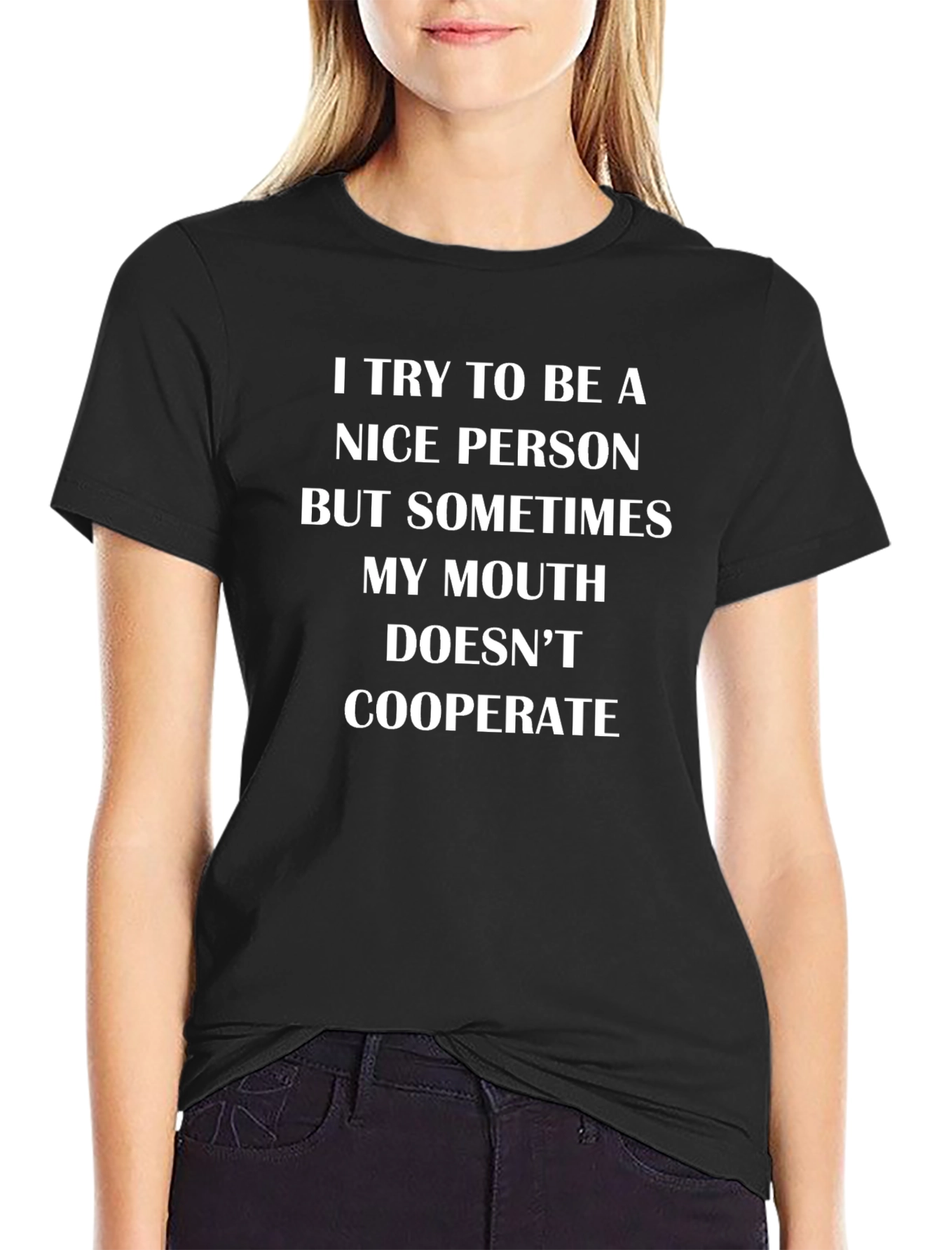 Funny Sarcastic Statement T-Shirt