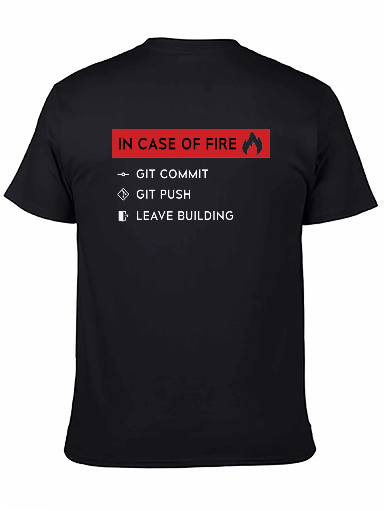 Geeky In Case Of Fire T-Shirt