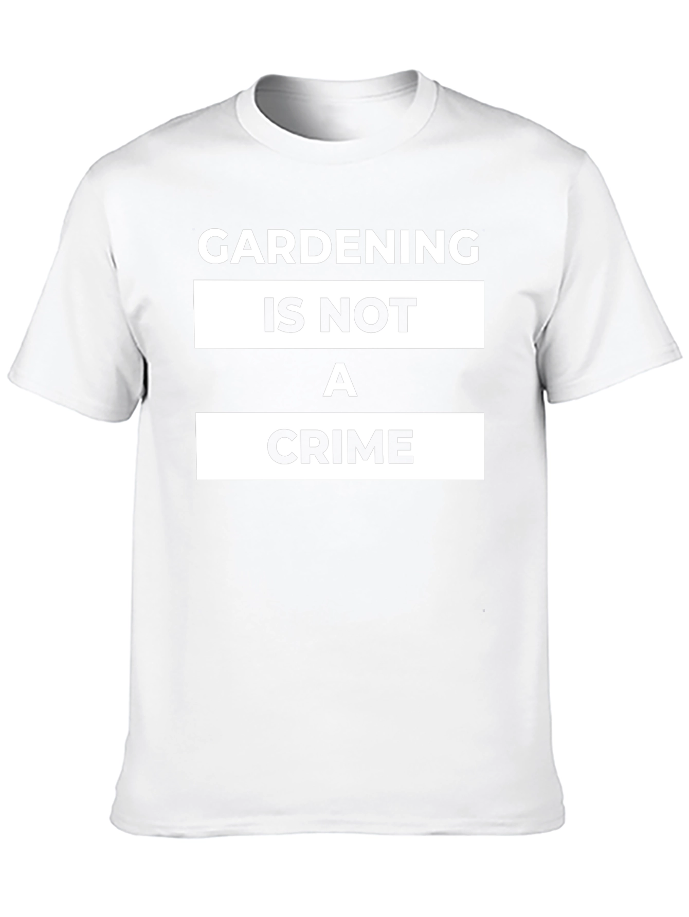Gardening Is Not A Crime T-Shirt