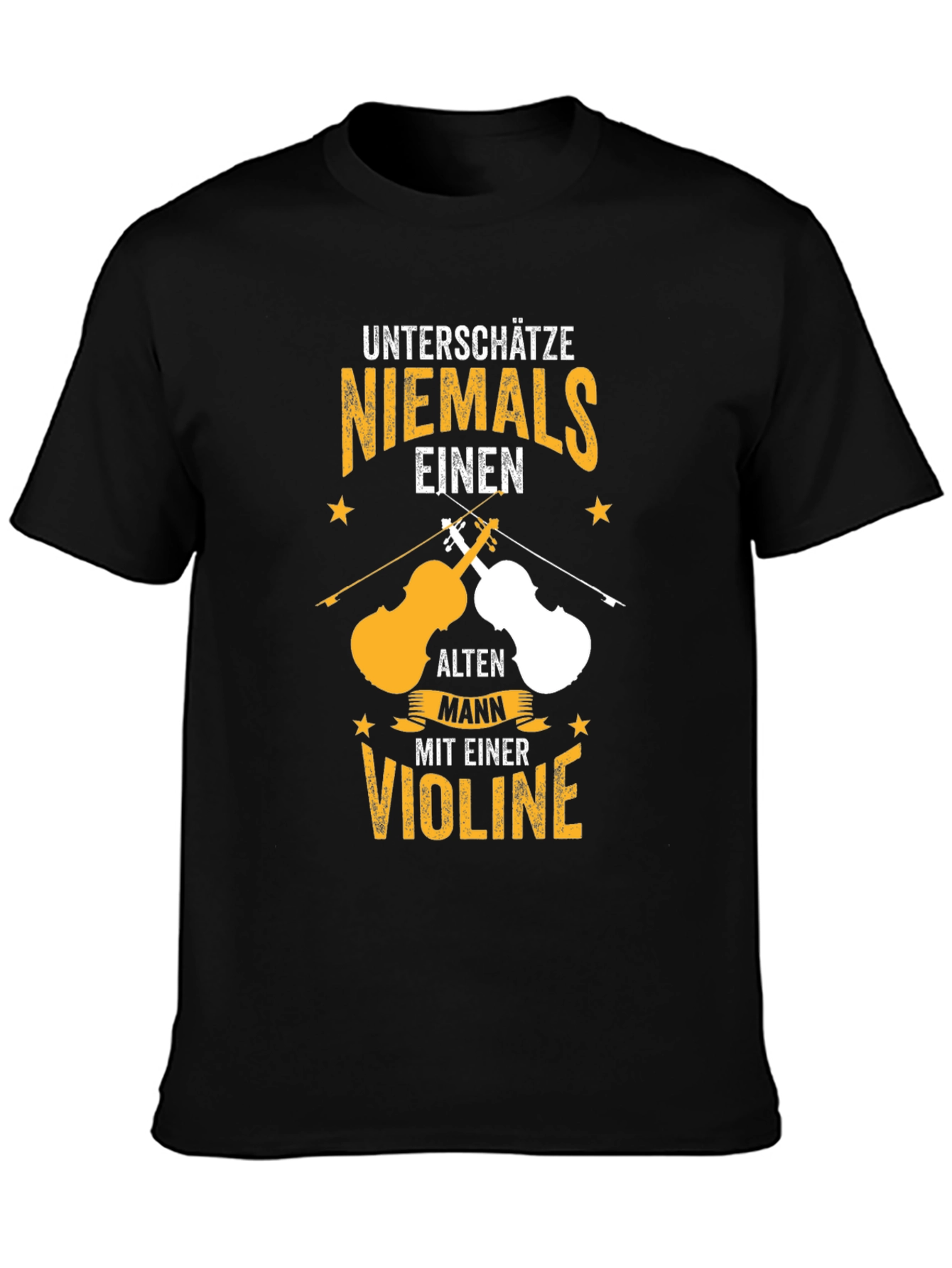 Unterschätze Niemals Violin T-Shirt