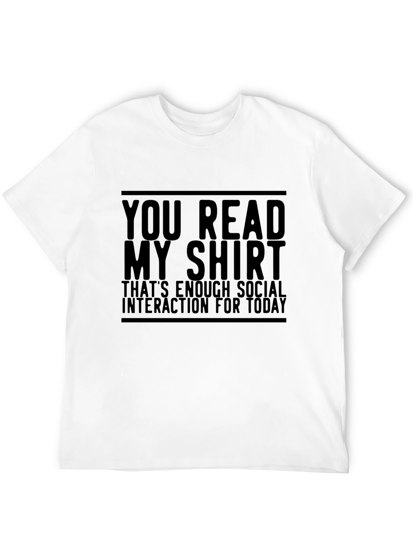 Funny Sarcastic Social Interaction T-Shirt