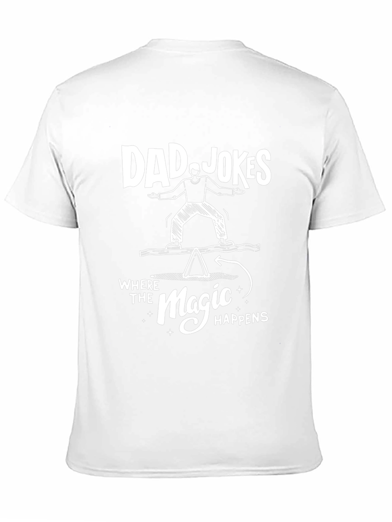 Dad Jokes Magic Happens Graphic Tee
