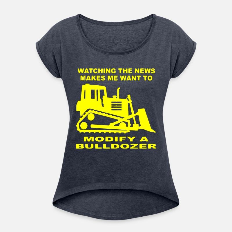 Watching News Makes Me Want To Modify A Bulldozer
