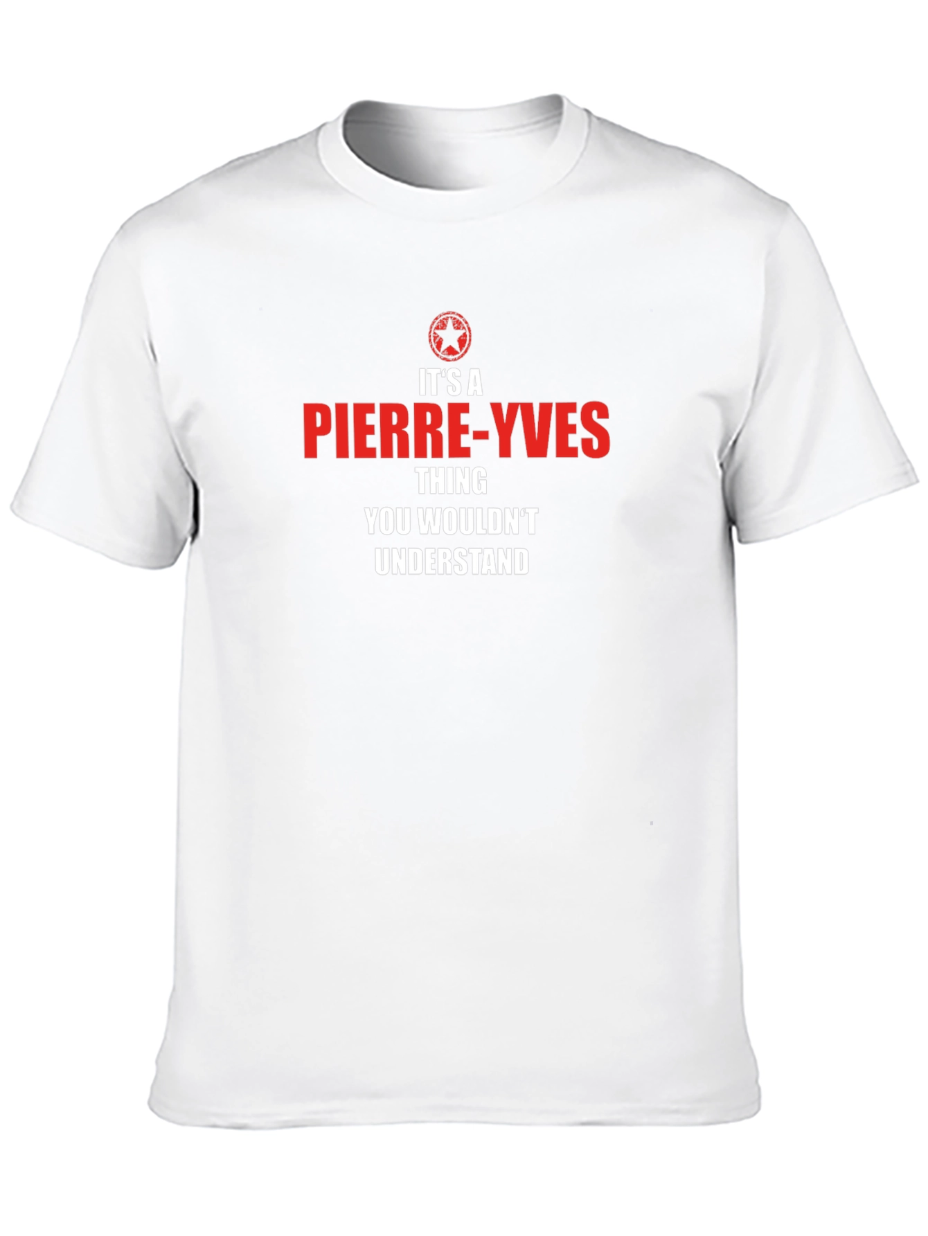 Pierre-Yves Thing T-Shirt - You Wouldnt Understand Tee
