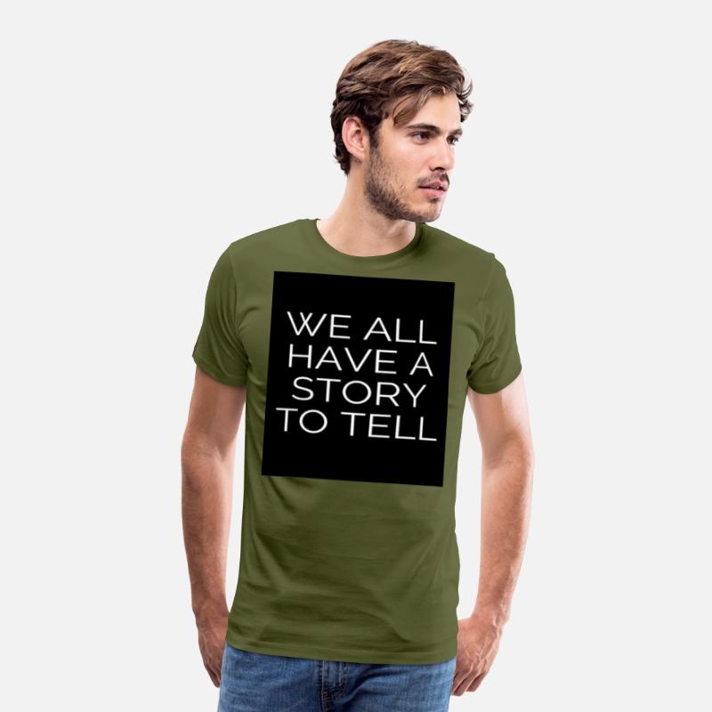 WE ALL HAVE A STORY TO TELL