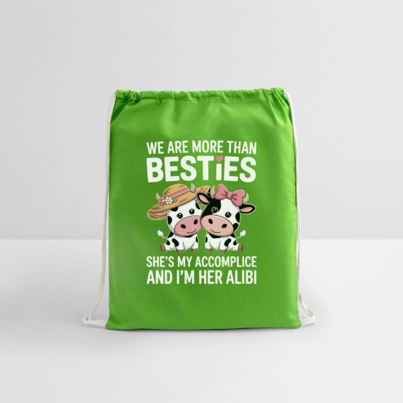 We Are More Than Besties Accomplice