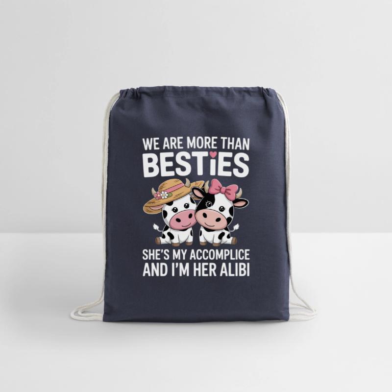 We Are More Than Besties Accomplice