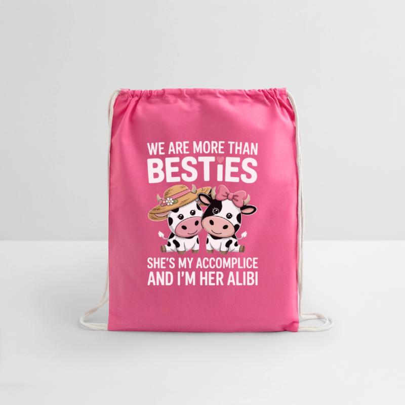 We Are More Than Besties Accomplice