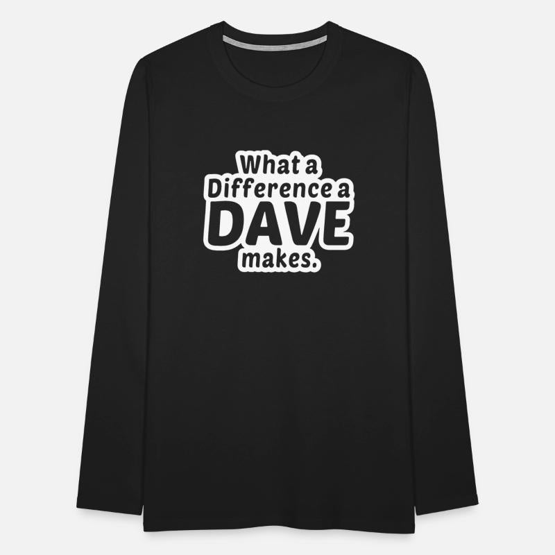 What A Difference A Dave Makes