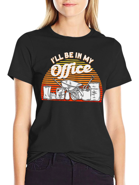 Gardeners Office T-Shirt - Gardening Hobbyist Tee
