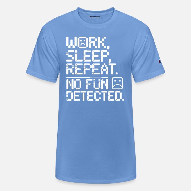 Work Sleep Repeat No Fun Detected Digital Glitch