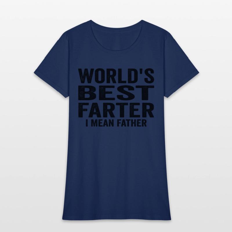 World's Best Farter - Father's Gift Idea
