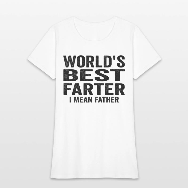 World's Best Farter - Father's Gift Idea