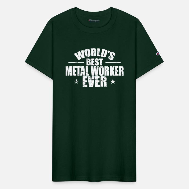 Worlds's best Metal Worker Ever Profession